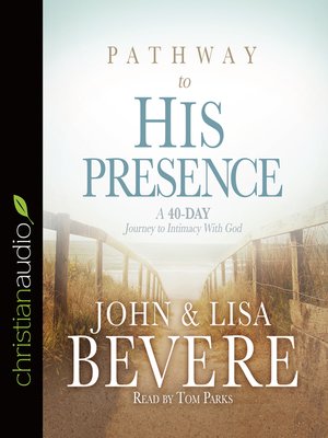 Pathway to His Presence - Audiobook